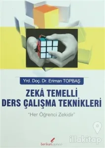 Zeka Temelli Ders Çalışma Teknikleri