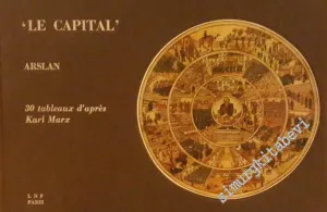 Le Capital: 30 tableaux d'après Karl Marx. L'exposition du 4 avril au 3 mai 1979 à la Galerie 3+2 de la rue de Seine à Paris -