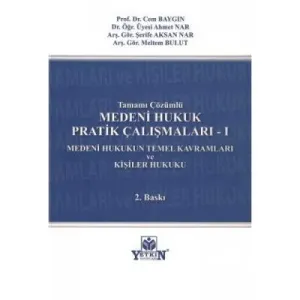 Medeni Hukuk Pratik Çalışmaları - I