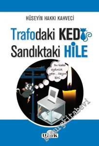 Trafodaki Kedi Sandıktaki Hile -