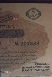 Osmanlı İmparatorluğu Kağıt Paraları
