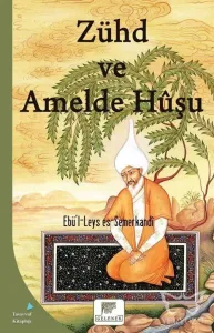 Zühd ve Amelde Hûşu