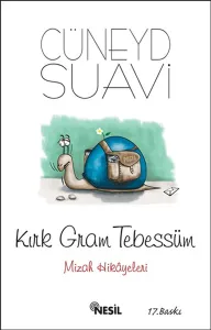Kırk Gram Tebessüm; Mizah Hikayeleri