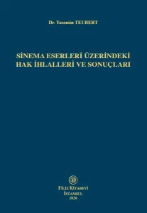 Sinema Eserleri Üzerindeki Hak İhlalleri Ve Sonuçları