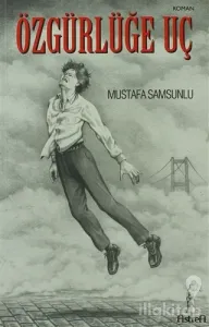 Özgürlüğe Uç