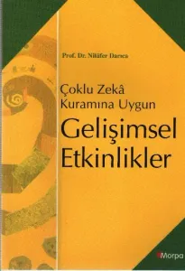 Çoklu Zeka Kuramına Uygun Gelişimsel Etkinlikler