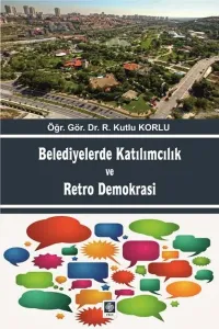 Belediyelerde Katılımcılık ve Petro Demokrasi