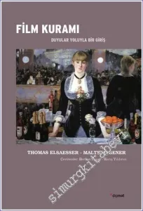 Film Kuramı : Duyular Yoluyla Bir Giriş -