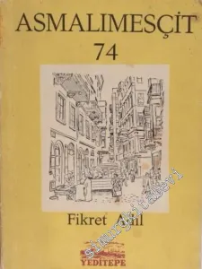 Asmalımesçit 74 (Bohem Hayatı) -        1953