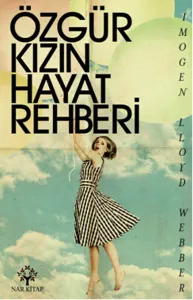 Özgür Kızın Hayat Rehberi
