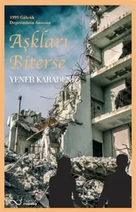 AŞKLARI BİTERSE
