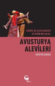 Avusturya Alevileri; Avrupada Alevi Hareketi ve Özgün Bir Halka