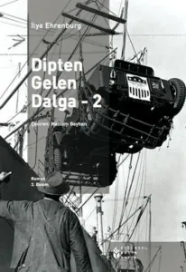 Dipten Gelen Dalga 2