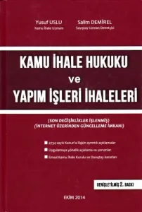 Kamu İhale Hukuku ve Yapım İşleri İhaleleri