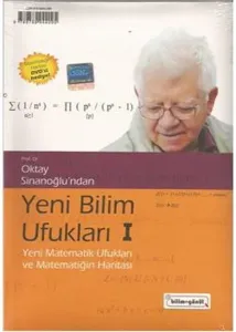 Yeni Bilim Ufukları 1; Yeni Matematik Ufukları ve Matematiğin Haritası
