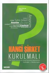 Hangi Şirket Kurulmalı