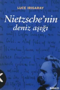 Nietzsche'nin Deniz Aşığı