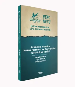 HMGS Avukatlık Hukuku- Hukuk Felsefesi ve Sosyolojisi - Türk Hukuk Tarihi Ders Notları