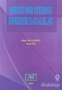 Merkezi Sinir Sisteminin Enfeksiyöz Hastalıkları (Ciltli)
