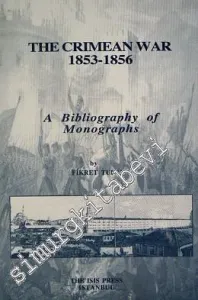 The Crimen War (1853- 1856) : A Bibliography of Monographs -         2000