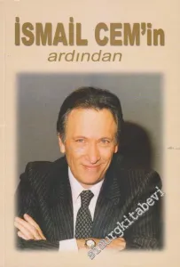 İsmail Cem'in Ardından -