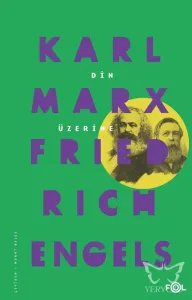 Din Üzerine Karl Marx