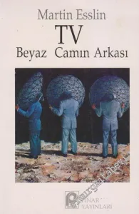 TV: Beyaz Camın Arkası -        1991