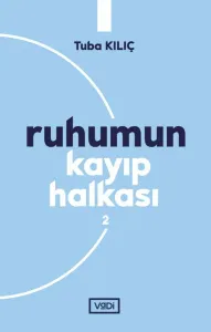 Ruhumun Kayıp Halkası - 2