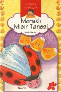 Uyduruk Masallar-Meraklı Mısır Tanesi