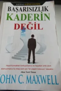 Başarısızlık Kaderin Değil