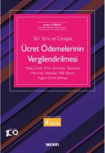 Ücret Ödemelerinin Vergilendirilmesi