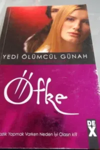 Yedi Ölümcül Günah - Öfke