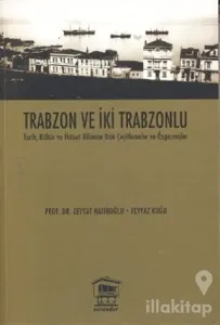 Trabzon ve İki Trabzonlu