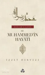 Kur'an'a Göre Hz. Muhammed'in (s.a.v) Hayatı (2 Cilt Takım)