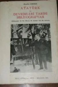 Atatürk ve Devrimleri Tarihi Bibliyografyası