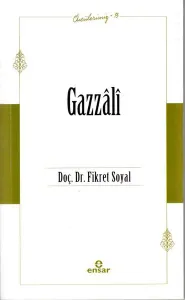 Gazzâli (Öncülerimiz 13)