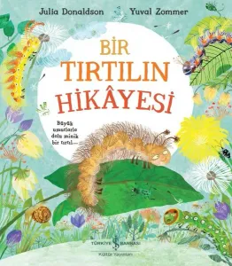 Bir Tirtilin Hikâyesi