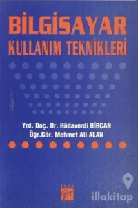 Bilgisayar Kullanım Teknikleri
