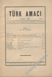 Türk Amacı - Sayı: 1, Yıl: Temmuz 1942