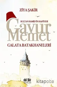 Gavur Memet Galata Batakhaneleri