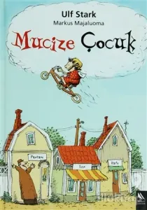 Mucize Çocuk (Ciltli)