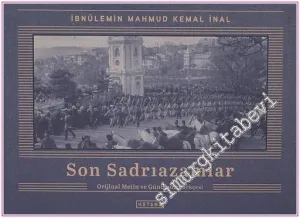 Son Sadrıazamlar (Orijinal Metin ve Günümüz Türkçesi) 6 CİLT TAKIM KUTULU -
