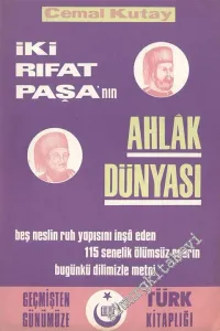 İki Rıfat Paşanın Ahlak Dünyası -