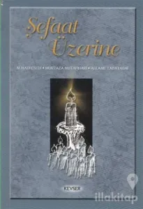 Şefaat Üzerine