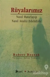 Rüyalarımız Nasıl Hatırlayıp Nasıl Analiz Edebiliriz