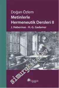 Metinlerle Hermeneutik Dersleri - 2 -         2013