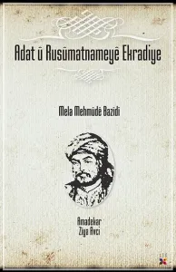 ADAT Û RUSÛMATNAMEYA EKRADIYE