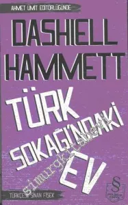 Türk Sokağındaki Ev -