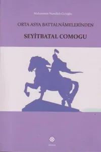 Orta Asya Battalnamelerinden Seyitbatal Comogu