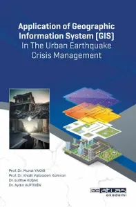 Application of Geographic Information System (GIS)